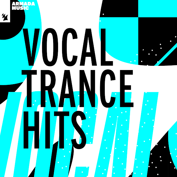 Vocal Trance Hits - by Armada Music