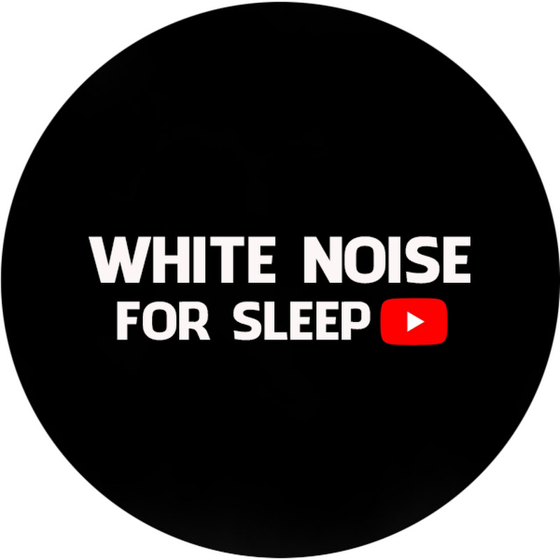 White Noise For Sleep