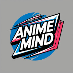 Anime mind