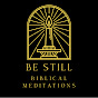 Be Still Biblical Meditations Avatar