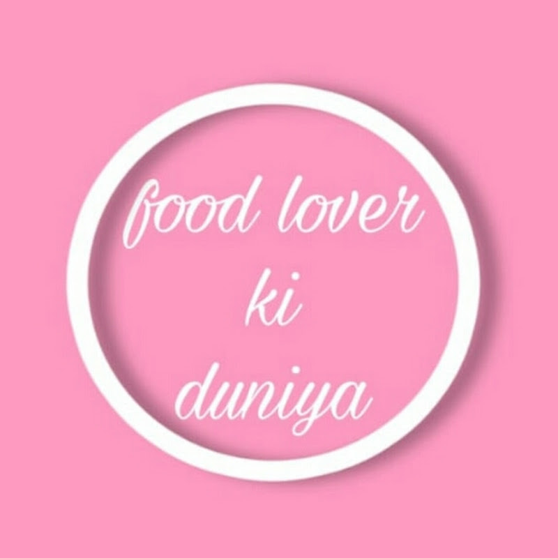 Food lover ki duniya😎