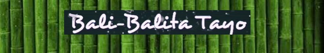 BaliBalita Tayo Аватар канала YouTube