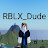 @RBLX_Dude