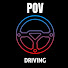 POV Driving