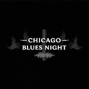 Chicago Blues Night