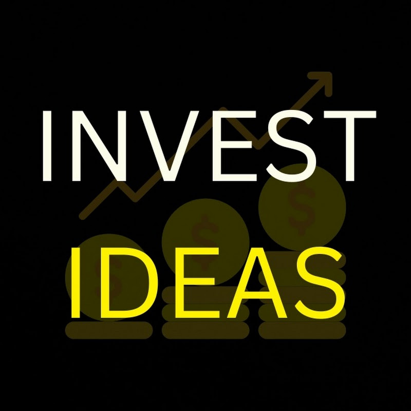 Invest Ideas