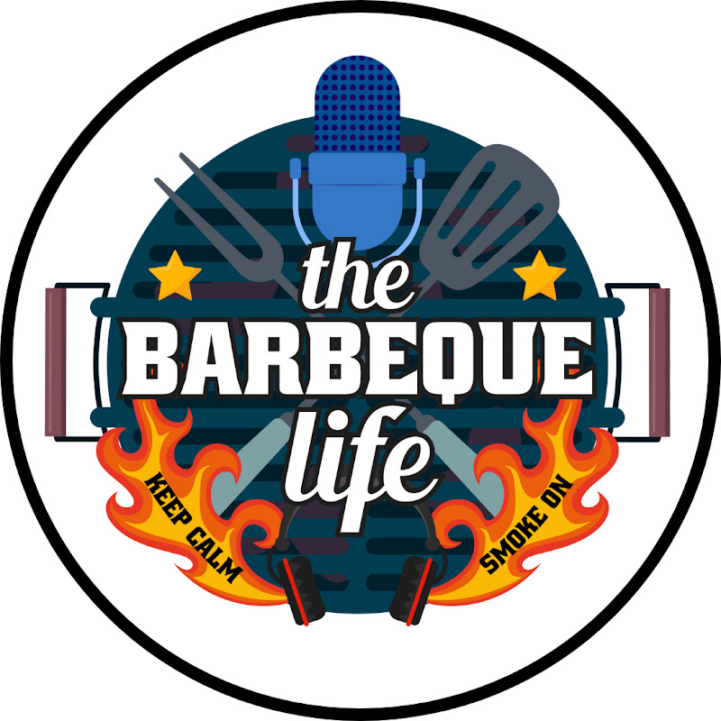 The Barbeque Life | BBQ Podcast