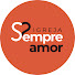 ke66r3ed7ys-channel-avatar-Igreja Sempre Amor