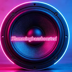 SLAMMINGBASSBOOSTED