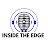 Inside The Edge