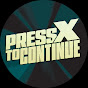 Press X to Continue logo