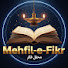 0vGeXq1xztE-channel-avatar-Mehfil-e-Fikr