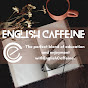 English and Caffeine   logo