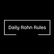 Daily Rohn Rules