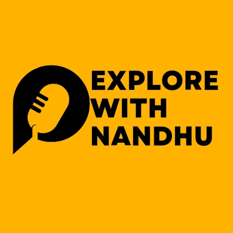 EXPLORE WITH NANDHU