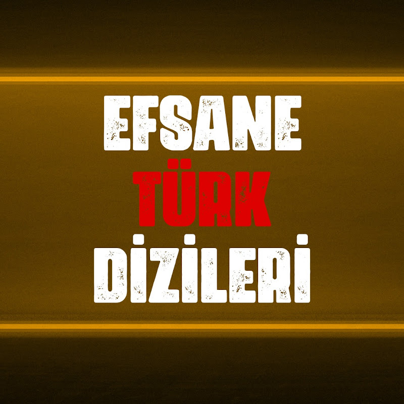 Efsane Türk Dizileri
