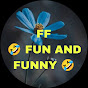🤣 FUN AND FUNNY 🤣 logo