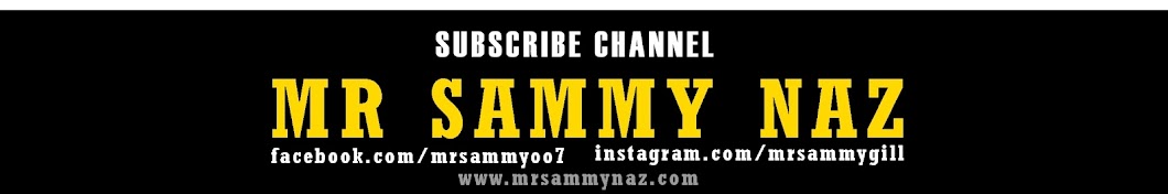 Mr Sammy Naz यूट्यूब चैनल अवतार