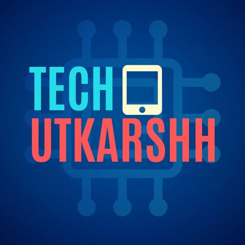 Tech By Utkarshh