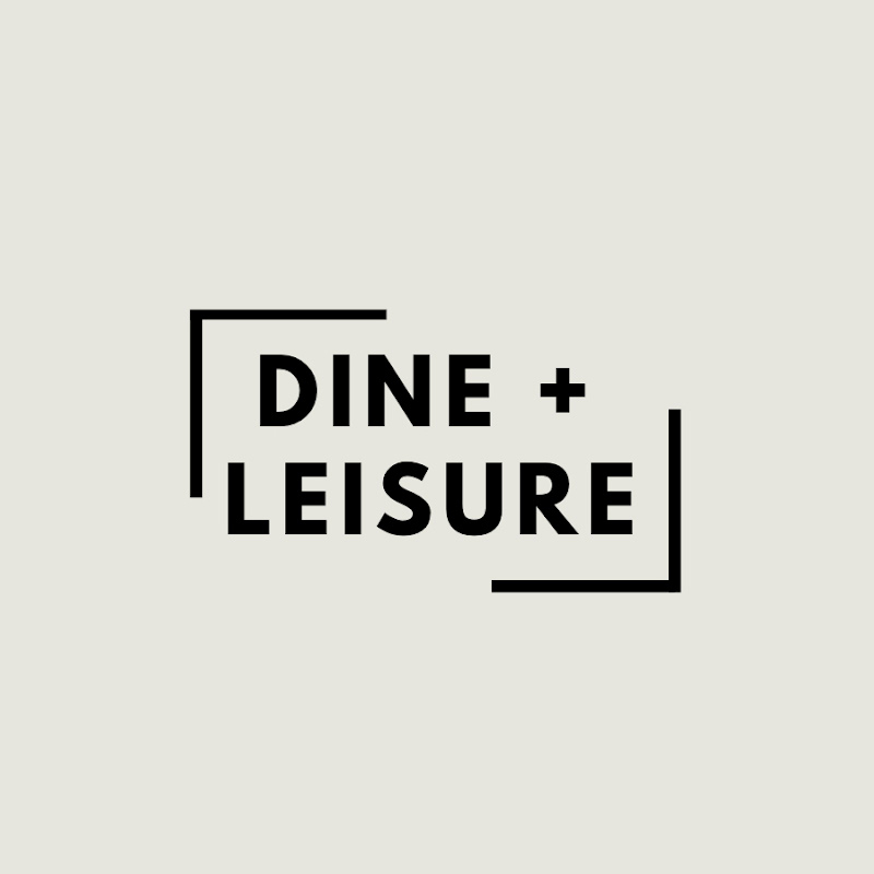 Dine & Leisure