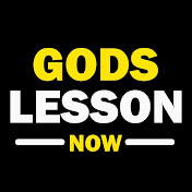 Gods Lesson Now