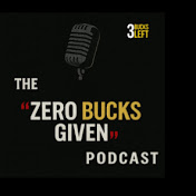 Zero Bucks Given