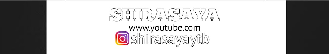 SHIRASAYA رمز قناة اليوتيوب