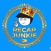 Recap junkie
