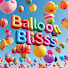 LnxndBgrzBg-channel-avatar-Balloons Bliss and 5 more