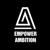 Empower Ambition