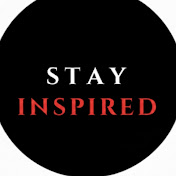 Stay Inspired 