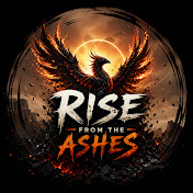 Rise From The Ashes