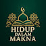 nGxXTFpqb1Y-channel-avatar-Hidup Dalam Makna