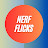 Nerf Flicks