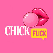 CHICK FLICK
