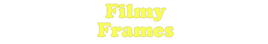 Filmy Frames Avatar channel YouTube 