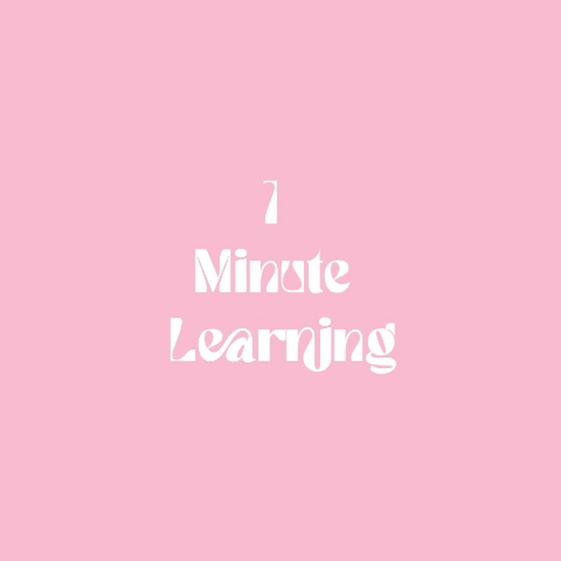 1 Minute Learning