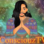 Consciouz Tv - @ConsciouzTv YouTube Profile Photo