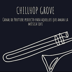 Chillhop Grove
