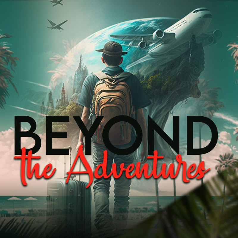 Beyond the Adventures