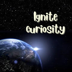 Ignite Curiosity