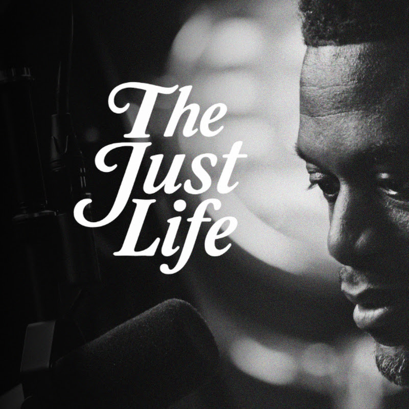 The Just Life