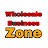 Wholesale Business Zone