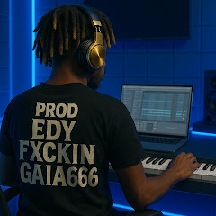 Prod Edy Fxckin Gaia666