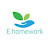 E - Homework