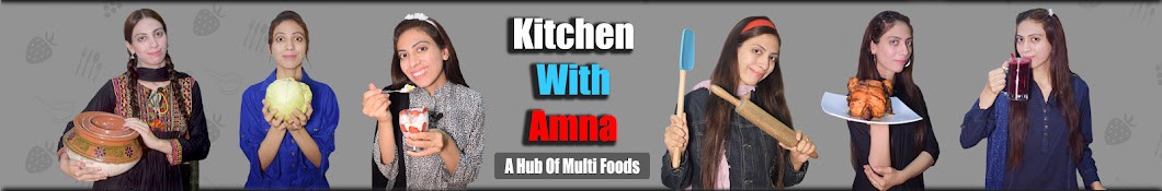 Kitchen with Amna ইউটিউব চ্যানেল অ্যাভাটার