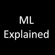 ML Explained