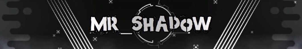 MR_ SHADOW YouTube channel avatar