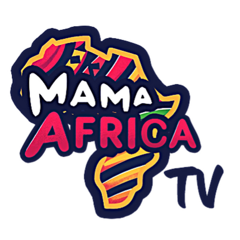 MAMA AFRICA TV