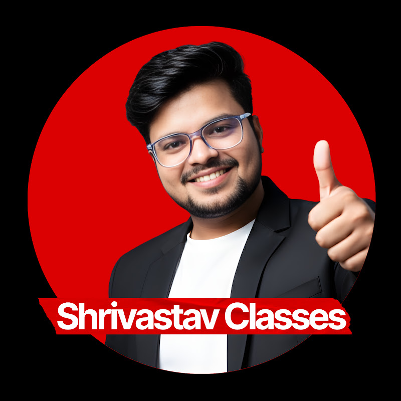 Shrivastav Classes